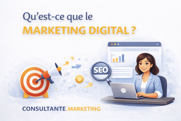 Qu'est-ce que le marketing digital